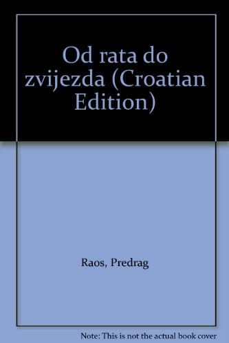 Od rata do zvijezda