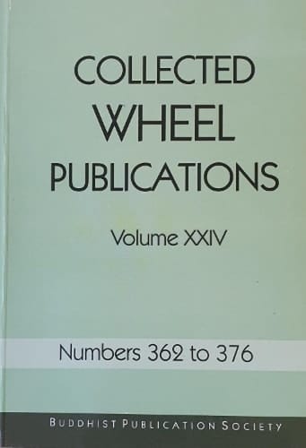 Collected Wheel Publications Volume XXIV Numbers 362 to 376