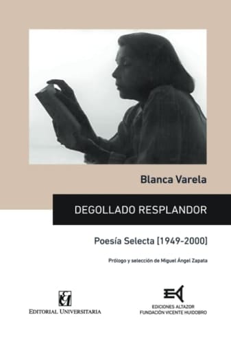 Degollado resplandor Poesía selecta [1949-2000]