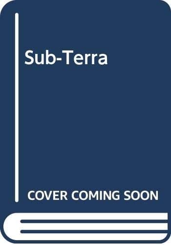 Sub-terra