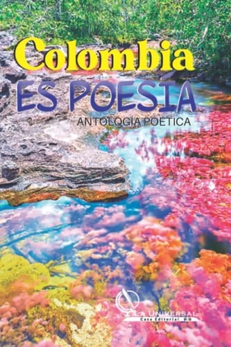 Antología Poética Colombia es Poesía