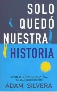 Solo quedó nuestra historia
