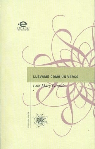 Llévame como un verso canciones de exilio
