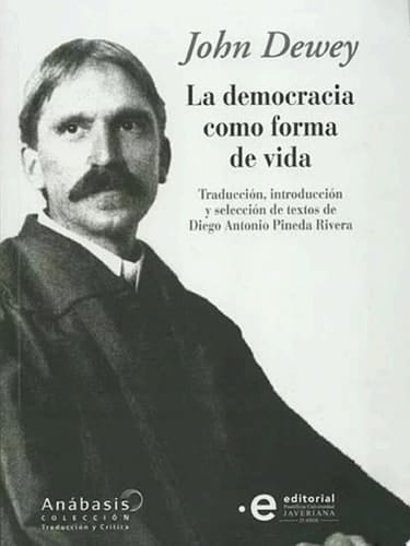 La democracia como forma de vida