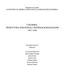 Colombia, estructura industrial e internacionalización, 1967-1996