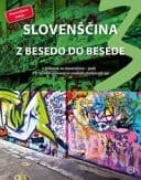 Slovenscina z besedo do besede. Per le Scuole superiori