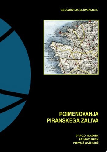 Poimenovanja Piranskega zaliva