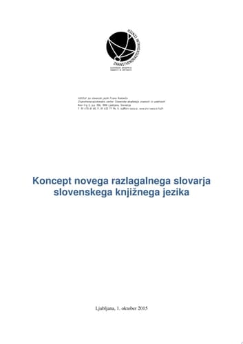 Koncept novega razlagalnega slovarja slovenskega knjižnega jezika