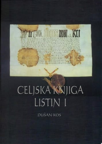 Celjska knjiga listin I Listine svobodnih gospodov Žovneških do leta 1341