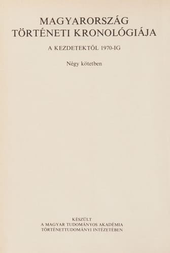 Magyarország történeti kronológiája a kezdetektől 1970-ig