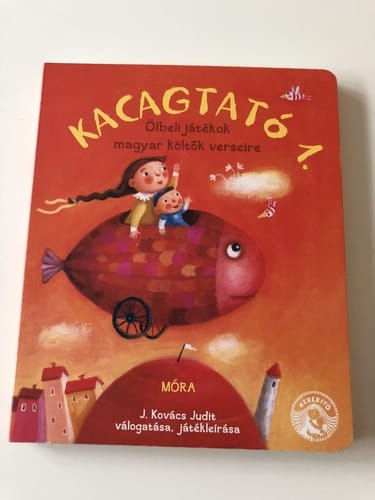Kacagtató 1 ölbeli játékok magyar költők verseire
