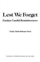 Lest We Forget Further Candid Reminiscences
