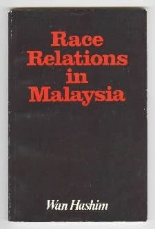 Race relations in Malaysia (Asian studies series)