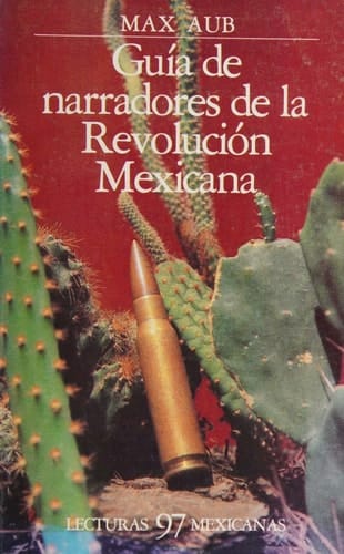 Guia de Narradores de La Revolucion Mexicana