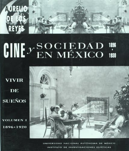 Cine y sociedad en México, 1896-1930: Bajo el cielo de México (1920-1924)