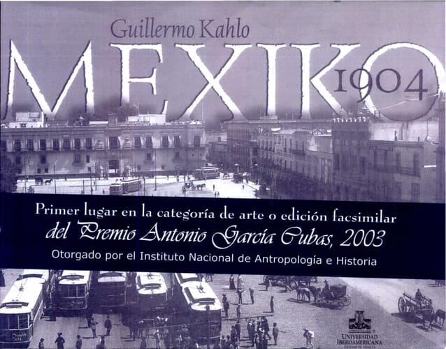 Guillermo Kalho Mexiko 1904