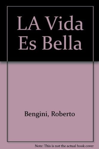 La vida es bella