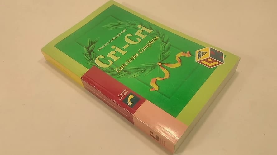 Cri-Cri canciones completas de Francisco Gabilondo Soler