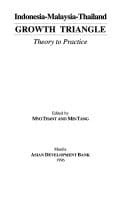 Indonesia-Malaysia-Thailand Growth Triangle: Theory to Practice