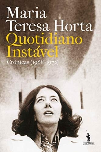 Quotidiano instável crónicas (1968-1972)
