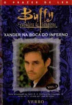 Buffy - Xander na Boca do Inferno