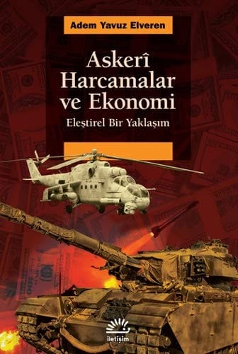 Askeri Harcamalar ve Ekonomi Elestirel Bir Yaklasim