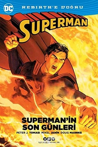 Supermanin Son Günleri Rebirthe Dogru