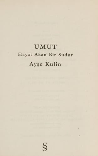 Umut: Hayat Akan Bir Sudur - 1928 - 1941 (Turkish Edition)