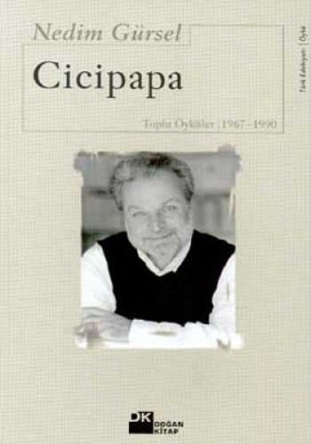 Cicipapa toplu öyküler, 1967-1990