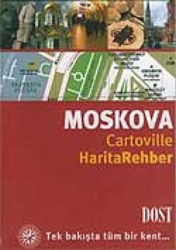 Moskova - Harita Rehber