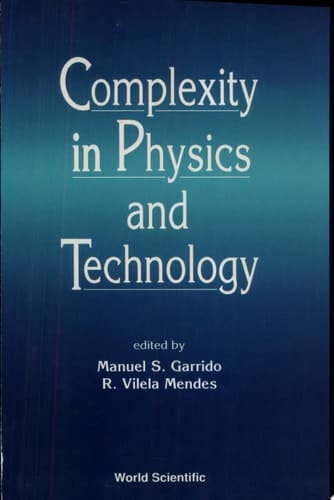 Complexity in Physics and Technology
