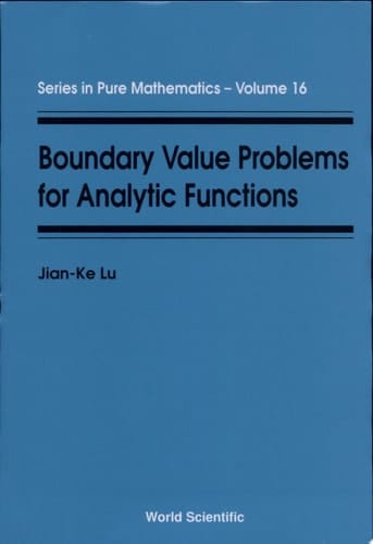 Boundary Value Problems for Analytic Functions