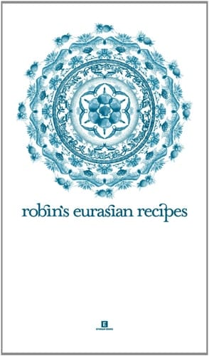 Robin's Eurasian Recipes