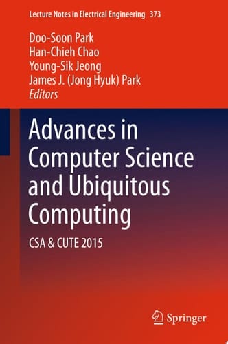 Advances in Computer Science and Ubiquitous Computing