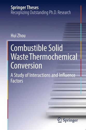 Combustible Solid Waste Thermochemical Conversion