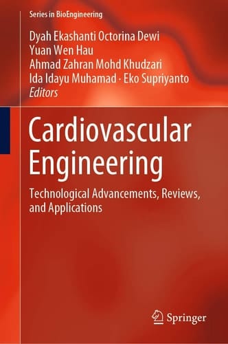 Cardiovascular Engineering Technological Advancements, Reviews, and Applications