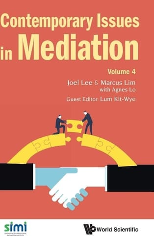 Contemporary Issues in Mediation - Volume 4