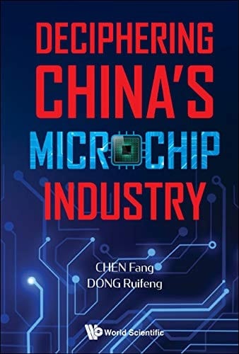 Deciphering China's Microchip Industry