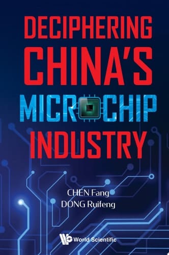 Deciphering China's Microchip Industry