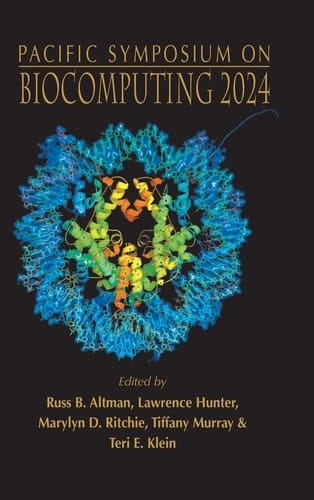 Biocomputing 2024 - Proceedings of the Pacific Symposium