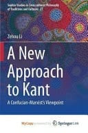 A New Approach to Kant A Confucian-Marxist's Viewpoint