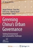Greening China's Urban Governance Tackling Environmental and Sustainability Challenges