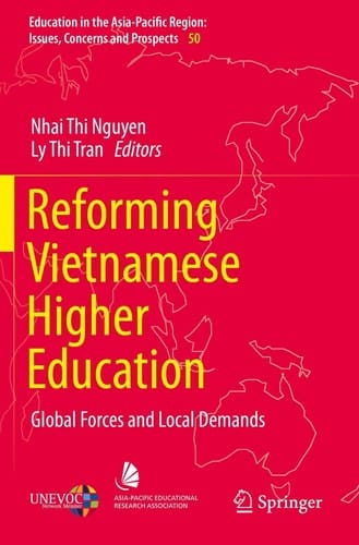 Reforming Vietnamese Higher Education Global Forces and Local Demands
