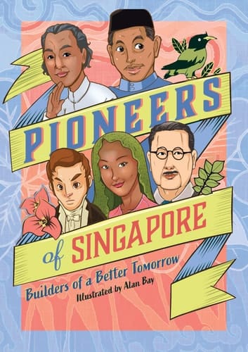 Pioneers of Singapore
