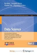 Data Science 5th International Conference of Pioneering Computer Scientists, Engineers and Educators, ICPCSEE 2019, Guilin, China, September 20-23, 2019, Proceedings, Part II.