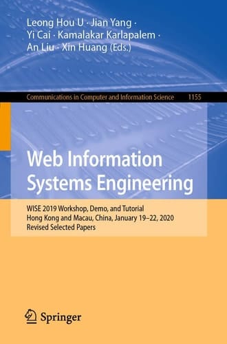Web Information Systems Engineering WISE 2019 Workshop, Demo, and Tutorial, Hong Kong and Macau, China, January 19–22, 2020, Revised Selected Papers