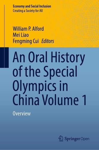 An Oral History of the Special Olympics in China Volume 1 Overview