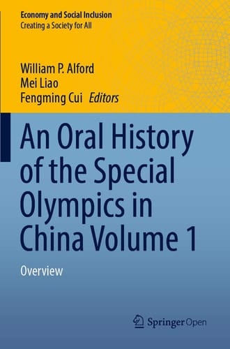An Oral History of the Special Olympics in China Volume 1 Overview