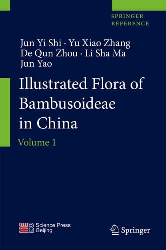 Illustrated Flora of Bambusoideae in China Volume 1