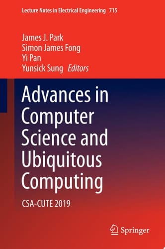 Advances in Computer Science and Ubiquitous Computing